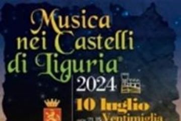 Musica nei Castelli di Liguria 2024